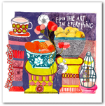 Art is in Everything by Sharon Nullmeyer aka Nullsie Greeting Card