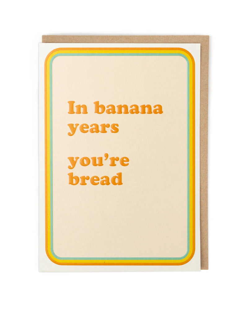 Cath Tate In Banana Years Card