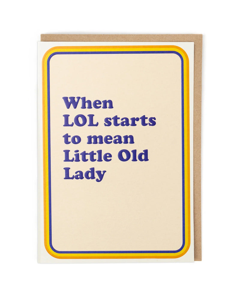 Cath Tate When LOL Means Card