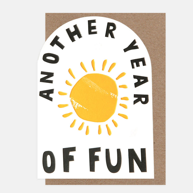 ANOTHER YEAR OF FUN BIG SUNSHINE