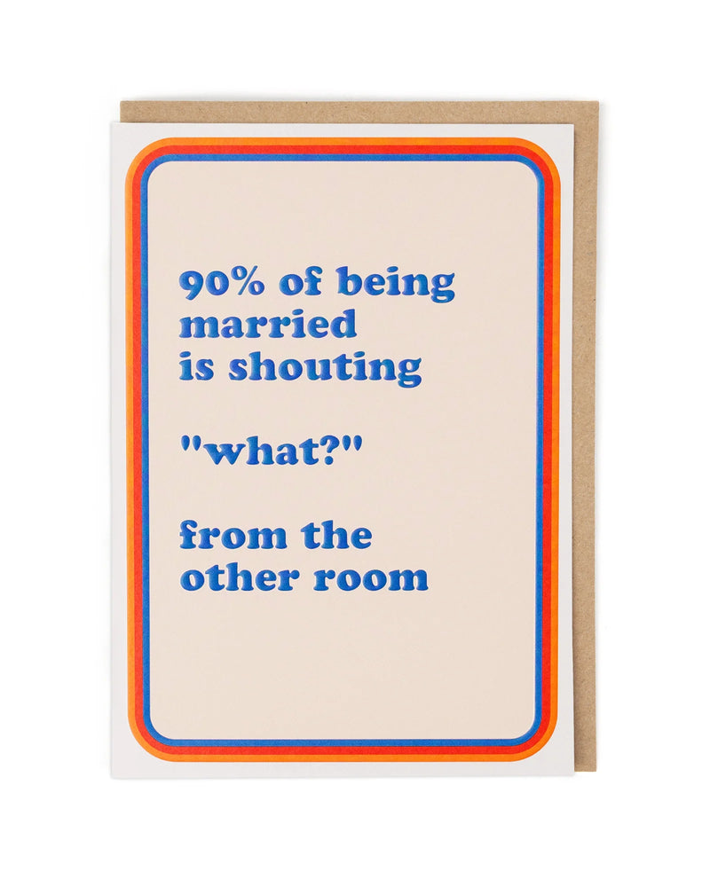 Cath Tate 90% of Being Married Card