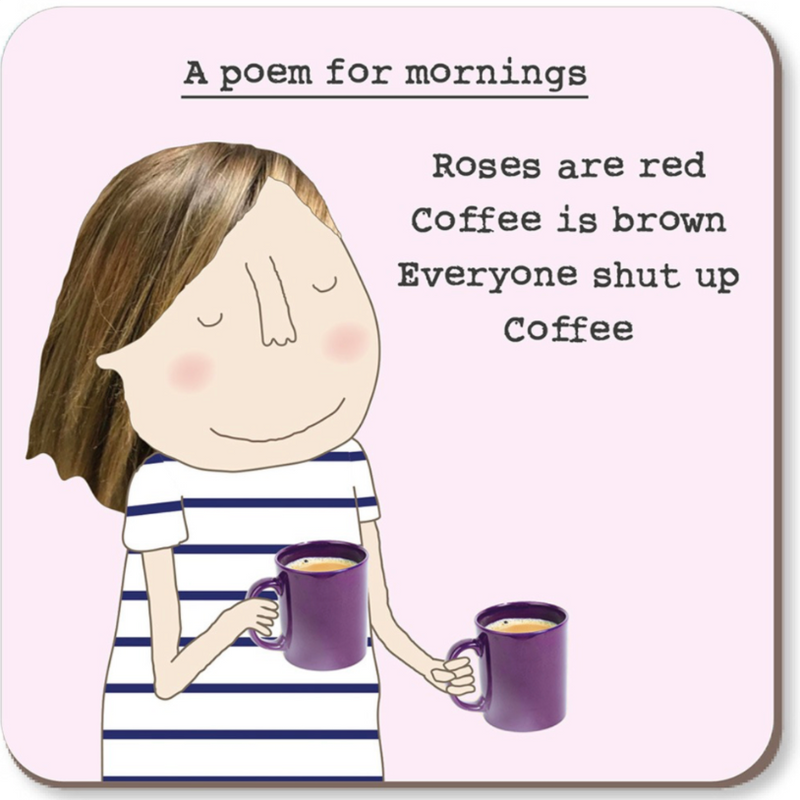 A Poem For Mornings Coaster
