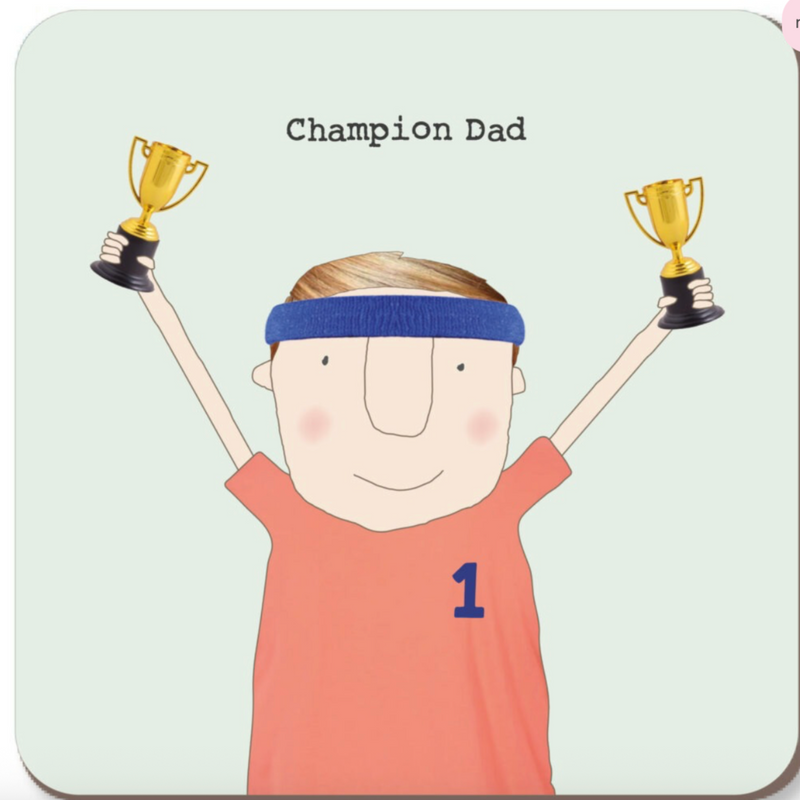 Champion Dad Coaster