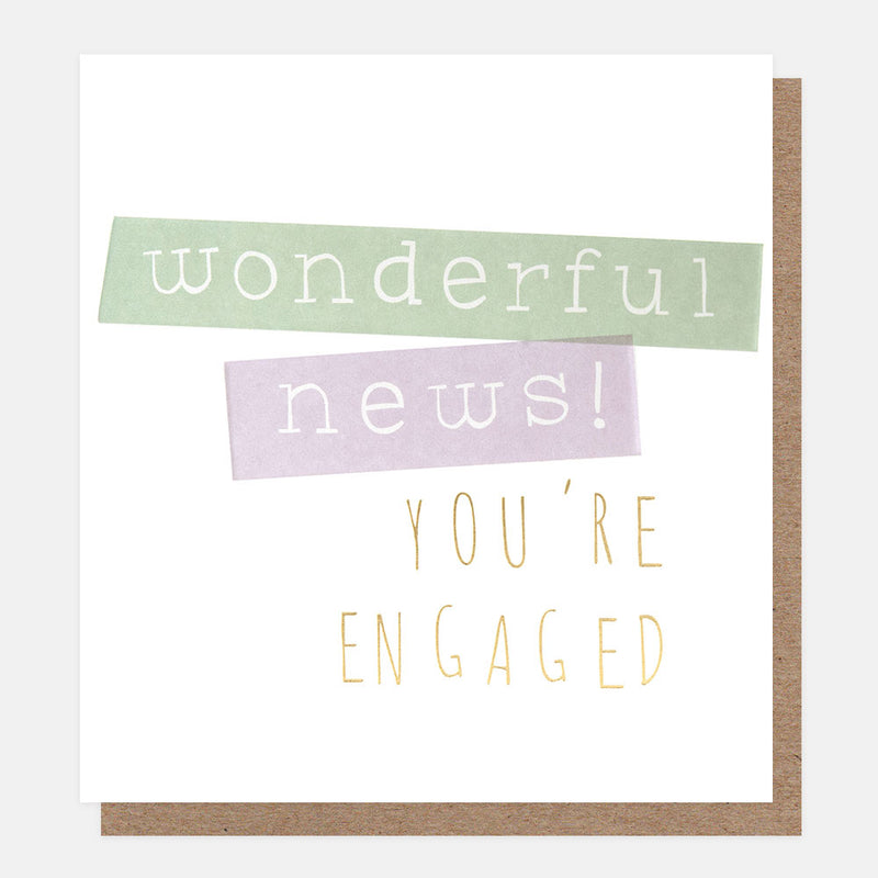 WONDERFUL NEWS! YOU'RE ENGAGED TICKER-TAPE