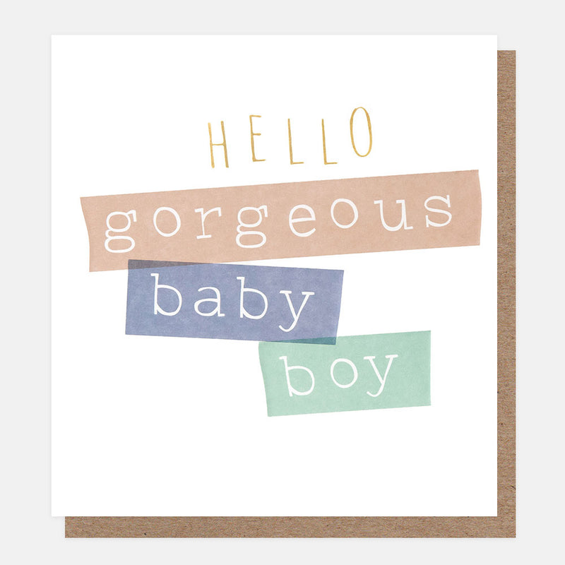 HELLO GORGEOUS BABY BOY TICKER-TAPE