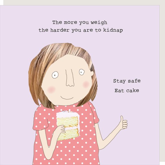 STAY SAFE