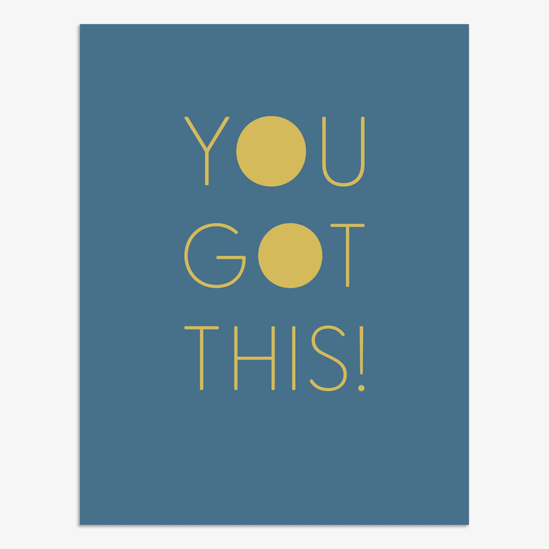 You Got This Card