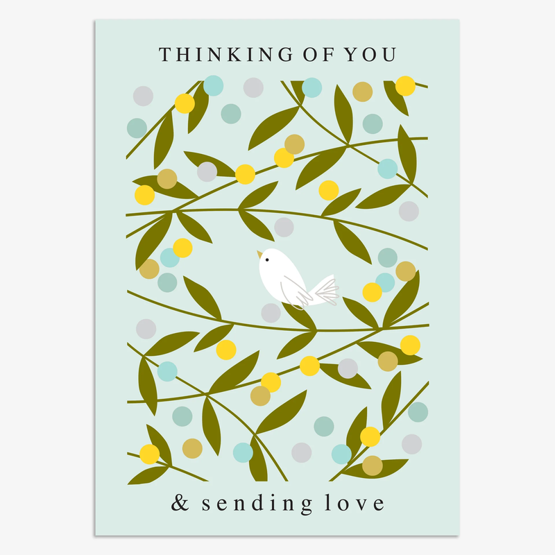 Thinking of You and Sending Love